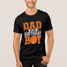 誕生日を迎えたバスケットボール少年のお父さんTシャツ |