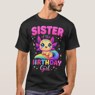 誕生日を迎えるお姉ちゃん・ウーパールーパー バースデー Tシャツ