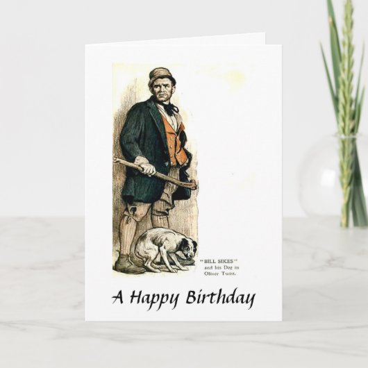 誕生日カード – Bill Sikes from "Oliver Twist" カード (正面)