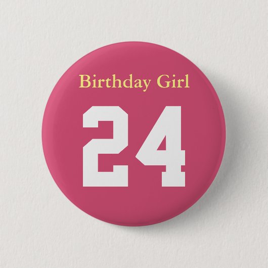 誕生日ガール24ロンドボタン5,7 Cm 缶バッジ (正面)
