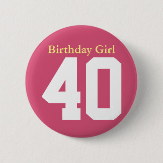 誕生日ガール40 缶バッジ
