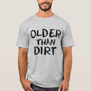 誕生日ギフト古い年齢より汚れ Tシャツ