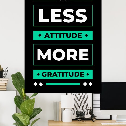 誕生日ギフト少ない態度より感謝 ポスター (ホームオフィス)