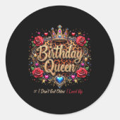 誕生日クイーン私は歳を取得しない私は可愛い誕生 ラウンドシール (正面)