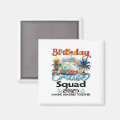 誕生日クルーズスクワッド2025フレンズファミリーバケーション マグネット (正面/裏面)