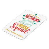 誕生日クルーズ面白いグループパーソナライズドチーム マグネット (左側)