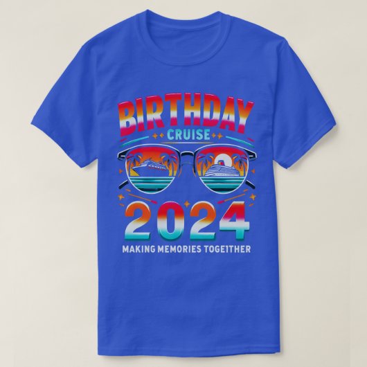 誕生日クルーズ2024思い出を一緒にする Tシャツ (デザイン正面)