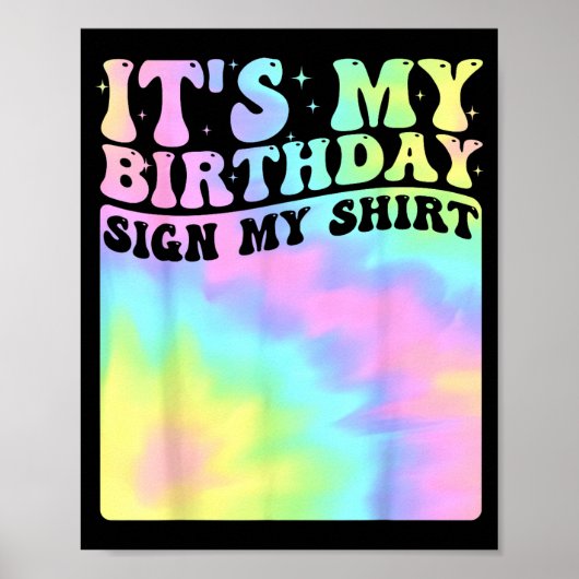 誕生日サイン私のTシャツ 可愛いグルービーな誕生日 ポスター (正面)