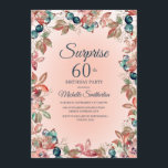 誕生日サプライズ60th女性ピンクティール（緑がかった色）フローラ 招待状<br><div class="desc">ボタニッエレガントクとティール（緑がかった色）の水色のフローラと葉ガーデン – テーマ60th驚きのバースデーパーティーの女性のための招待。年の任意の時間のお祝いのために美しいが、秋に完全に適している。文字、フォント、フォントサイズ、色は完全にカスタマイズ可能で、このカードは任意の年齢カスタマイズに対応できる。</div>