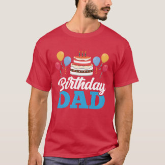 誕生日パパダディパーティーパパおもしろい Tシャツ