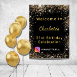 誕生日ブラック金ゴールドグリッターInstagram welcome ポスター<br><div class="desc">21日(またはガーリー任意の年齢)の誕生日パーティーのための歓迎ポスター。黒いスタイリッシュ背景飾に金ゴールドフェイクグリッターの塵。名前と年齢をカスタマイズして追加する。Instagram#をイベントに追加。戻る：デザインなし</div>