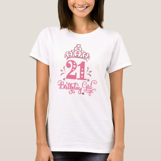 誕生日プリンセス21歳のバースデーガール Tシャツ (正面)