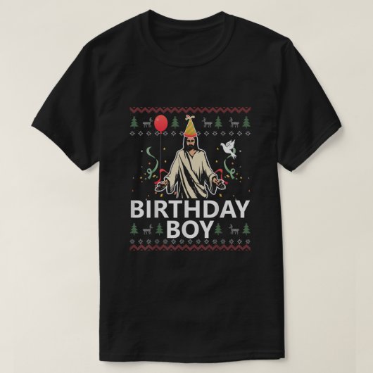 誕生日ボーイ・イエスキリスト・クリスマスセーターおもしろい Tシャツ (デザイン正面)