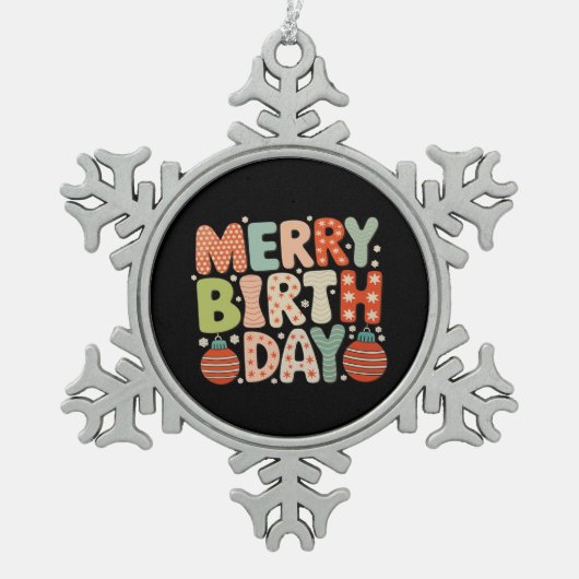 誕生日メリー誕生デイかわいいクリスマスマッチングファミリー スノーフレークピューターオーナメント (正面)