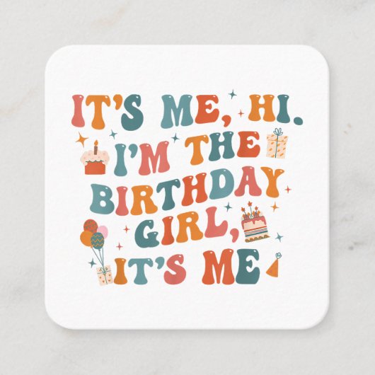 誕生日ユニークパーティーその私ハイイムザ誕生日ギ スクエア名刺 (正面)