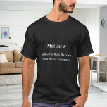 誕生日人神話の伝説の名前おもしろい Tシャツ<br><div class="desc">黒い黒いTシャツだ。誕生日の男の子/男の子の自分の写真をパーソナライズして追加。パーソナライズして名前、年齢40と文字を追加。文字:男、神話、伝説。白文字。</div>