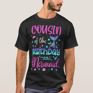 誕生日人魚の家族のマッチングパーのいとこ Tシャツ