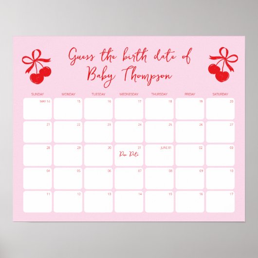 誕生日付さくらんぼベビーシャワーカレンダーを推測 ポスター (正面)