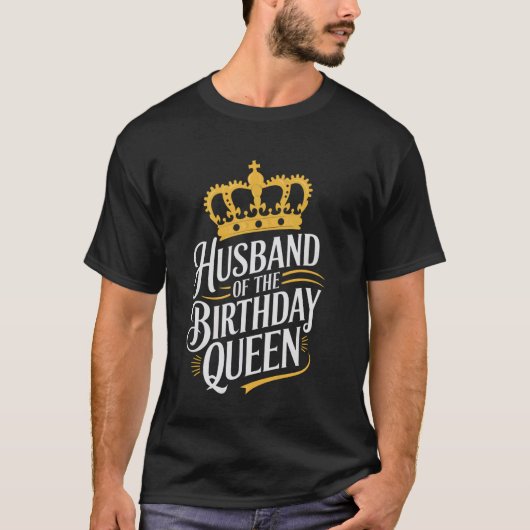 誕生日女王の夫 Tシャツ (正面)
