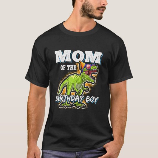 誕生日少年の母は恐竜Bに一致 Tシャツ (正面)