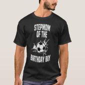 誕生日少年サッカーチームの義母Bdayパーティー Tシャツ (正面)