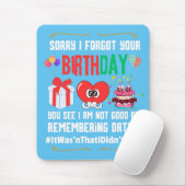 誕生日忘れの日付きが悪くてごめんなさい マウスパッド (マウス)