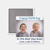 誕生日最高のパパEver Kids写真 マグネット (正面/裏面)