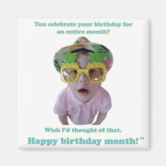 誕生日月私はそれを望ん考えでいる マグネット (正面)