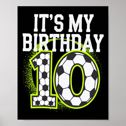 誕生日男子Tシャツ 10 サッカー 10歳の誕生日です ポスター (正面)