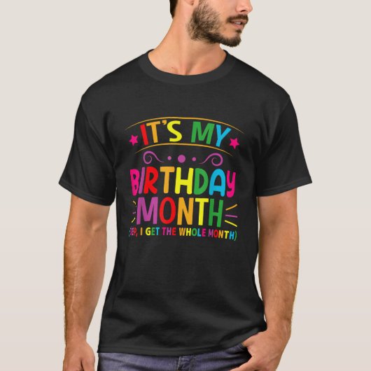 誕生日私の誕生日月Yep私はWholを取得 Tシャツ (正面)
