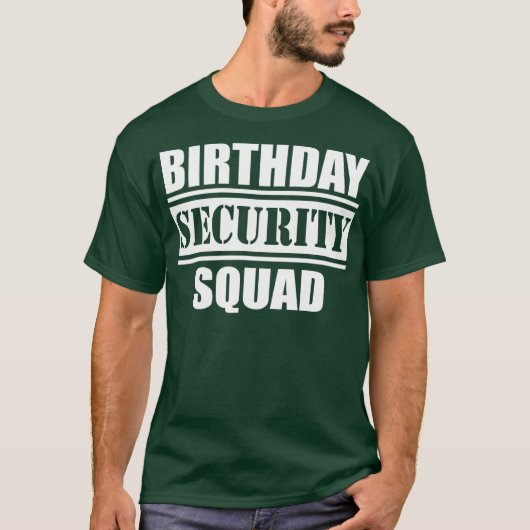 誕生日警備隊最高のは Tシャツ (正面)