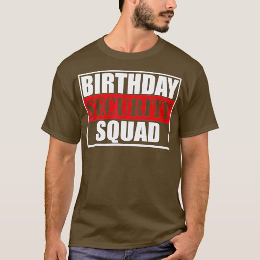 誕生日警備隊最高のは Tシャツ (正面)