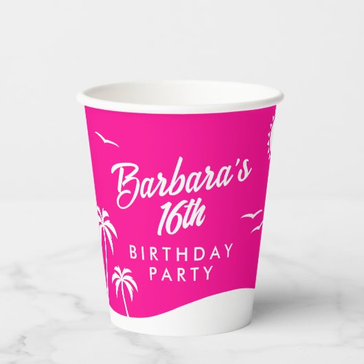 誕生日10代のトレンディービーチホットピンクスウィート16 紙コップ (正面)