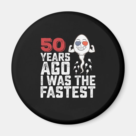 誕生日50年前の私が一番速かった マグネット (正面)