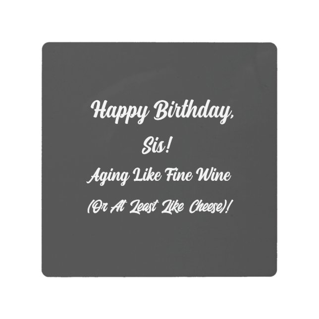 誕生日ฺガール、誕生日ボーイ、おもしろい誕生日引用文 メタルプリント (正面)