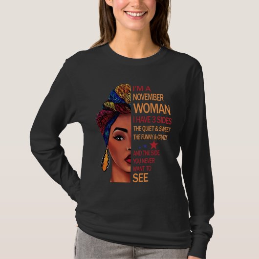 誕生日 | I'm A November Woman Tシャツ (正面)