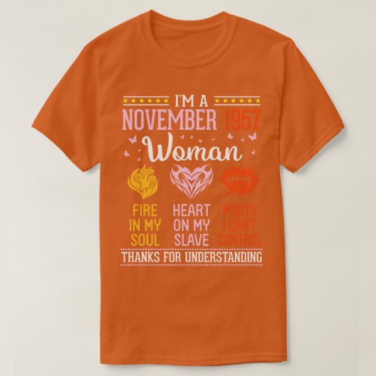 誕生日Im A 1957年11月の女性63年の火災 Tシャツ (デザイン正面)