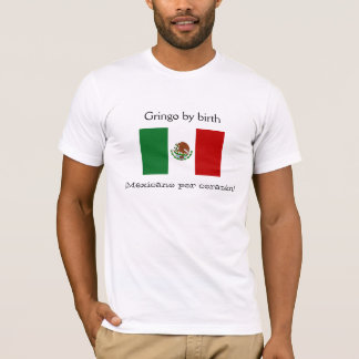 誕生、¡のMexicanoのporのcorazónによるGringo! Tシャツ