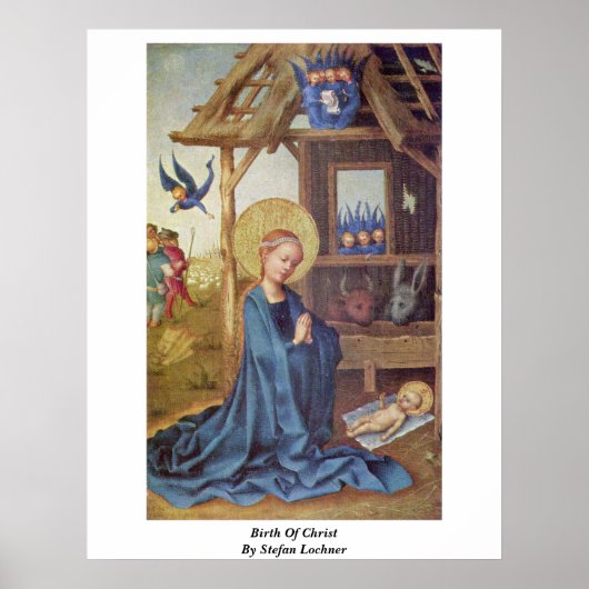 誕生・オブ・キリスト・バイ・ステファン・ロフナー ポスター (正面)