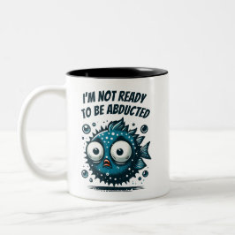誘拐される準備ができていない ツートーンマグカップ