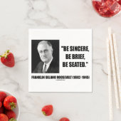 誠実で、簡単で、座ってルーズベルト引用文 スタンダードカクテルナプキン (インサイチュ)