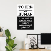 「誤りは人間なり」ポスター2 ポスター (ホームオフィス)
