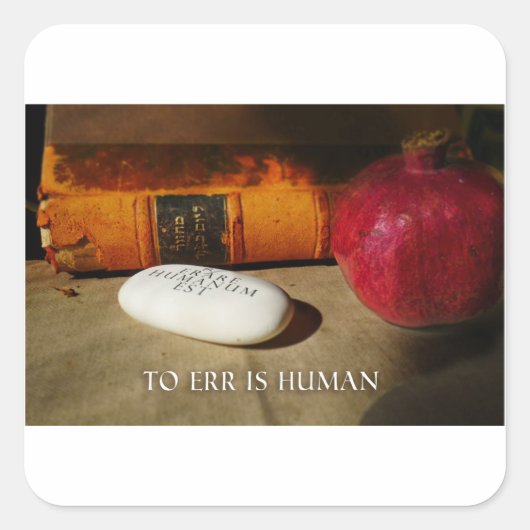 誤るのは人情だ。Errare Humanum Est。ラテン。 スクエアシール (正面)