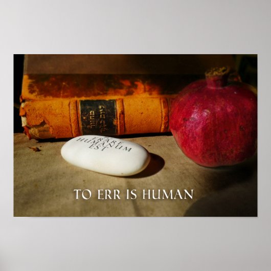 誤るのは人情だ。Errare Humanum Est。ラテン。 ポスター (正面)