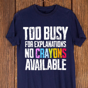 説明忙しも出来ないクレヨン Tシャツ