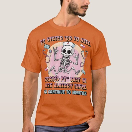 説明文 編集Pt ステートメント 地獄に行け。 教育を受けたPt Tシャツ (正面)