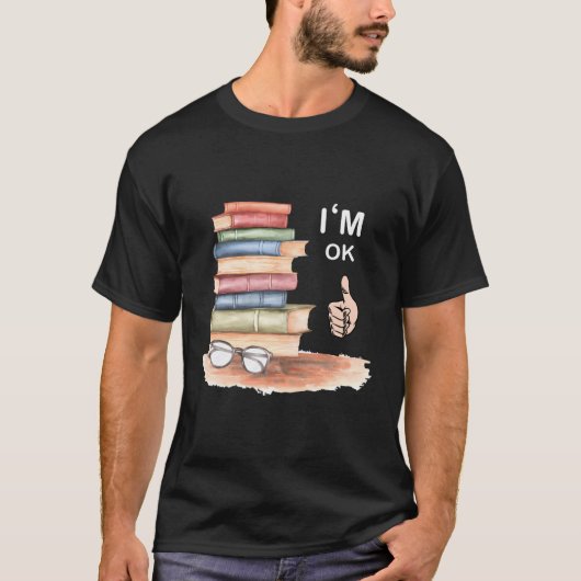 読の本好きI'M Ok National Book Lovers Da Tシャツ (正面)