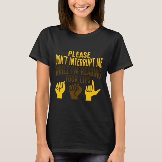 読のAslハンドジェスチャーろう難聴が待ち受けている Tシャツ (正面)