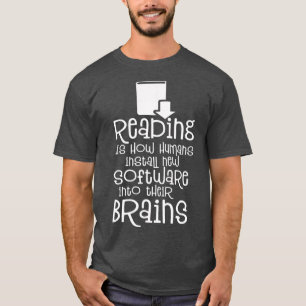 読のHumans Install Software into Brains Tシャツ