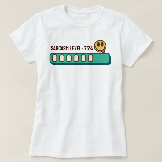 読み込み中…皮肉レベル: 75 % Tシャツ (デザイン正面)